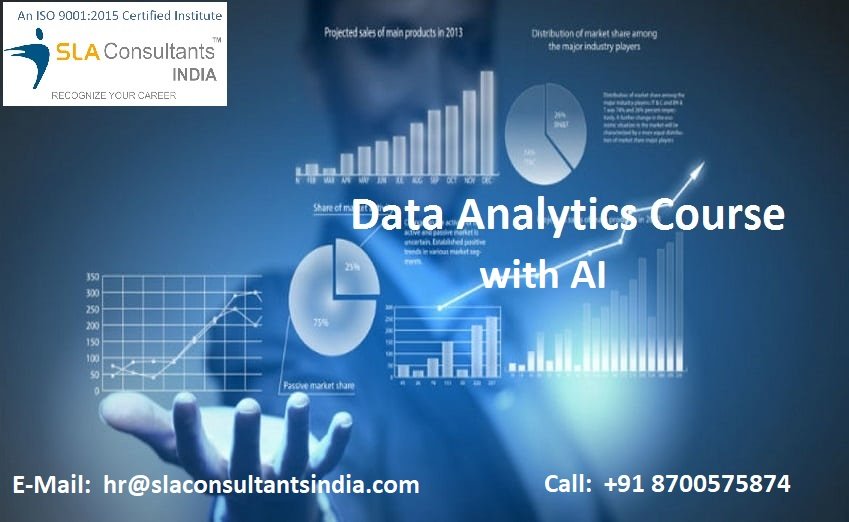 Data Analyst Training in Delhi | Enhance Your Career with Business Intelligence and Analytics Training, Get Free Alteryx, Prompt Engineering & Gen AI Skills with IBM Certification Support by SLA Consultants India